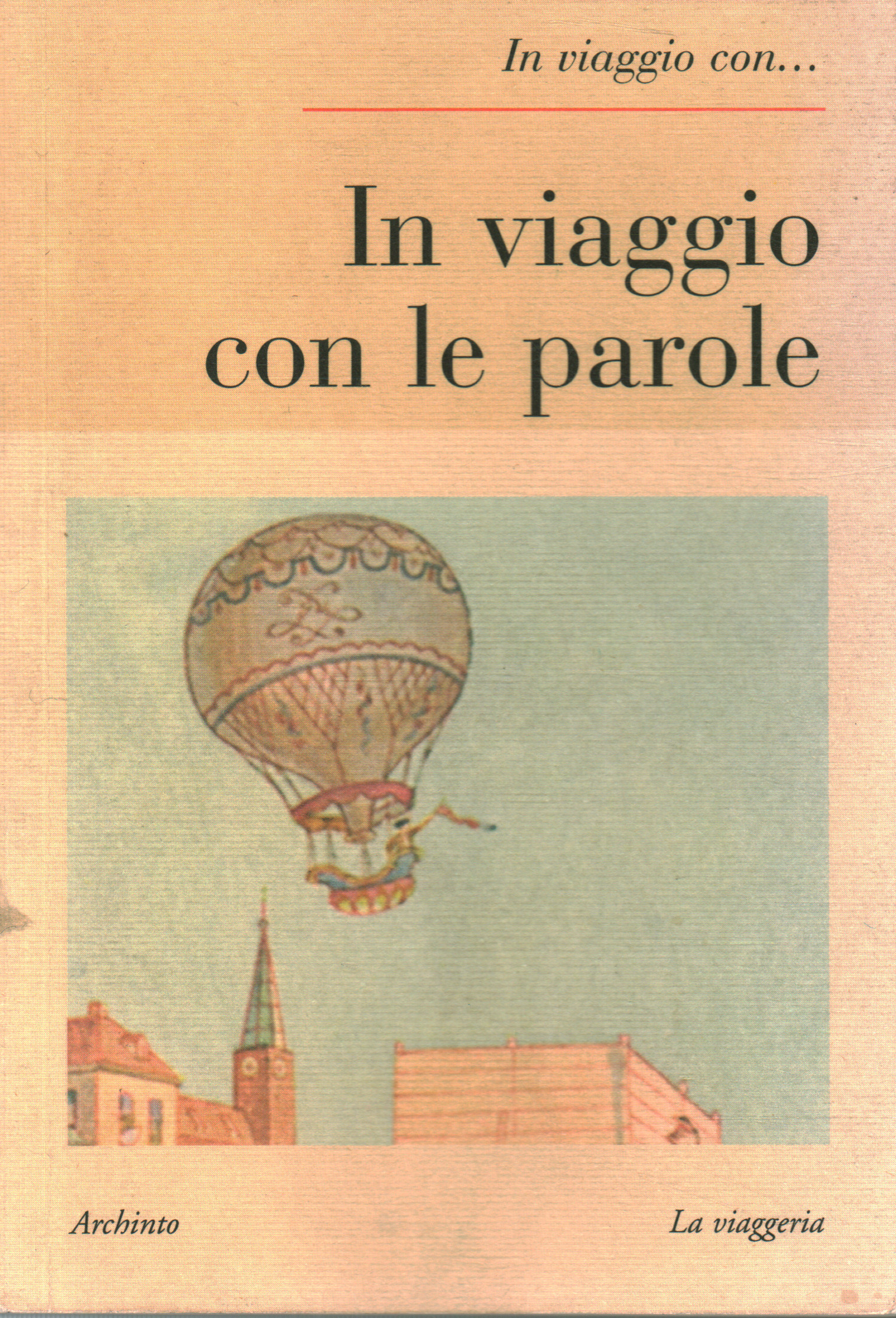 In viaggio con le parole, A.A.V.V.