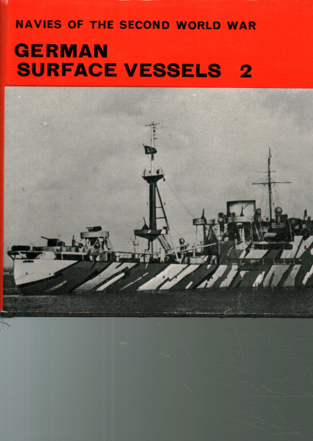 Navies of the second world war. German surface ves, H. T. Lenton