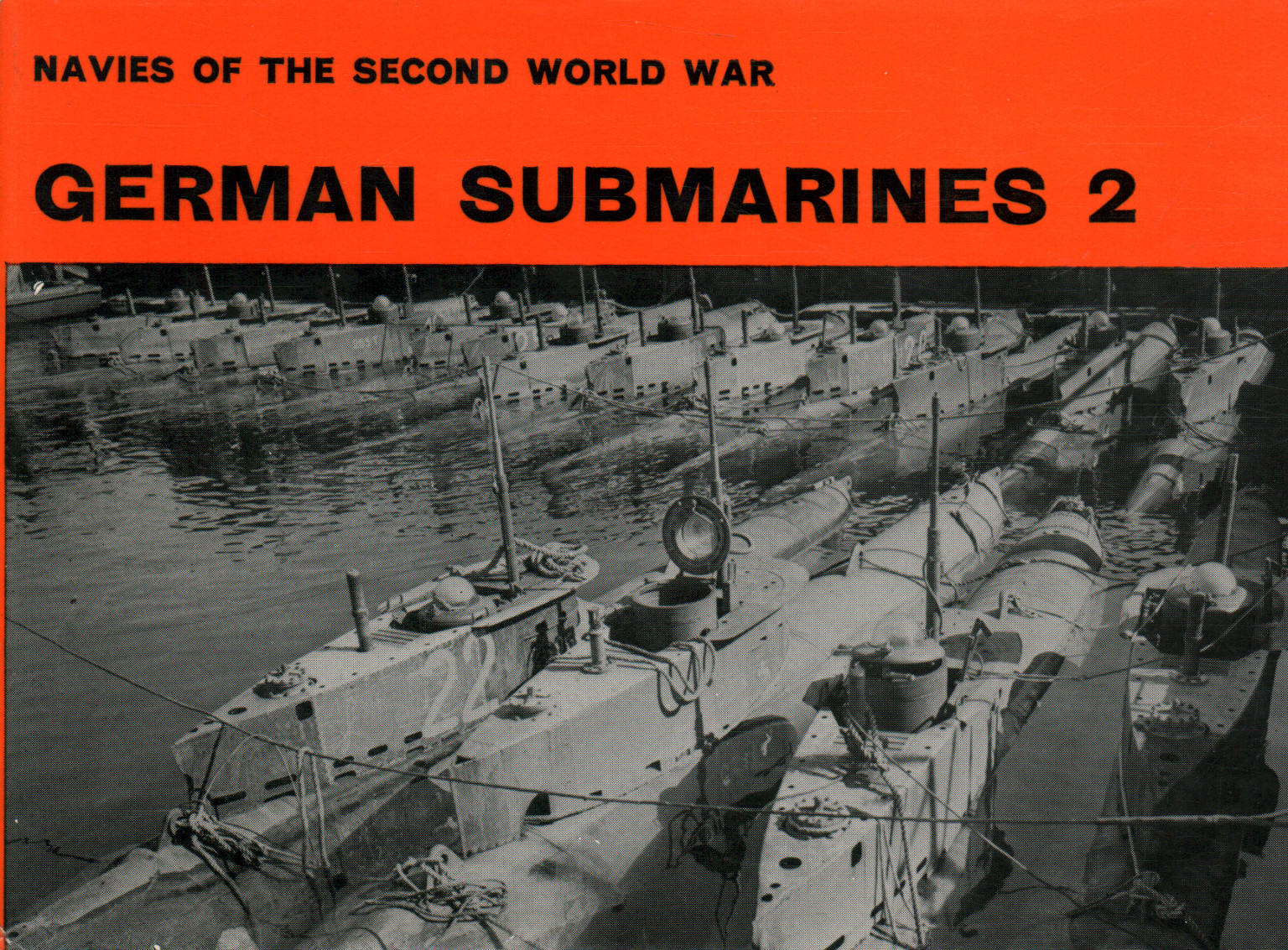 Navies of the second world war. German submarines , H. T. Lenton