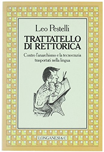 Trattarello di rettorica, Leo Pestelli