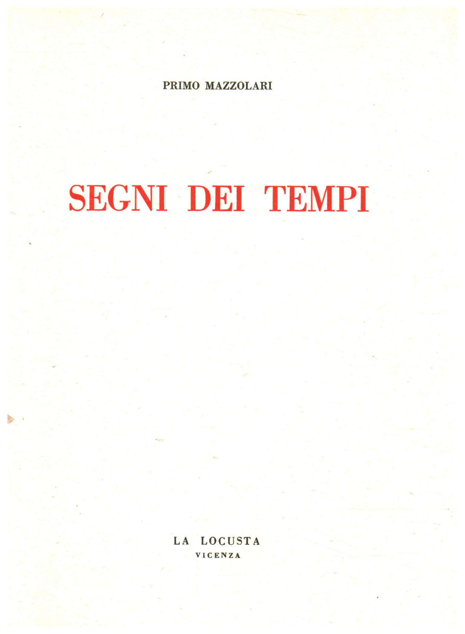 Signes des temps, Primo Mazzolari