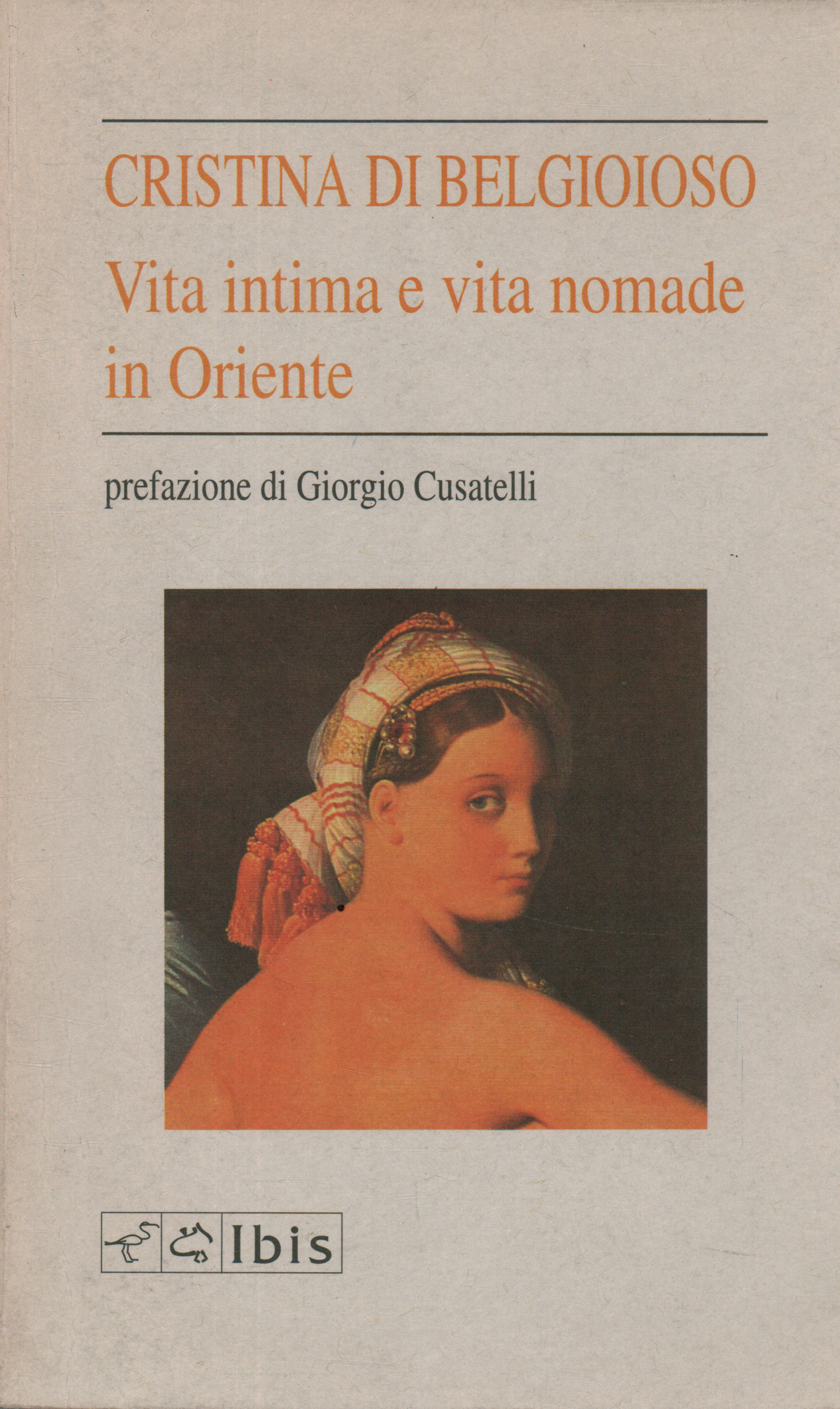 Vida íntima y vida nómada en Oriente, Cristina Di Belgioso