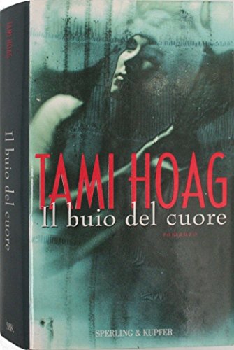 The Darkness of the Heart, Tami Hoag
