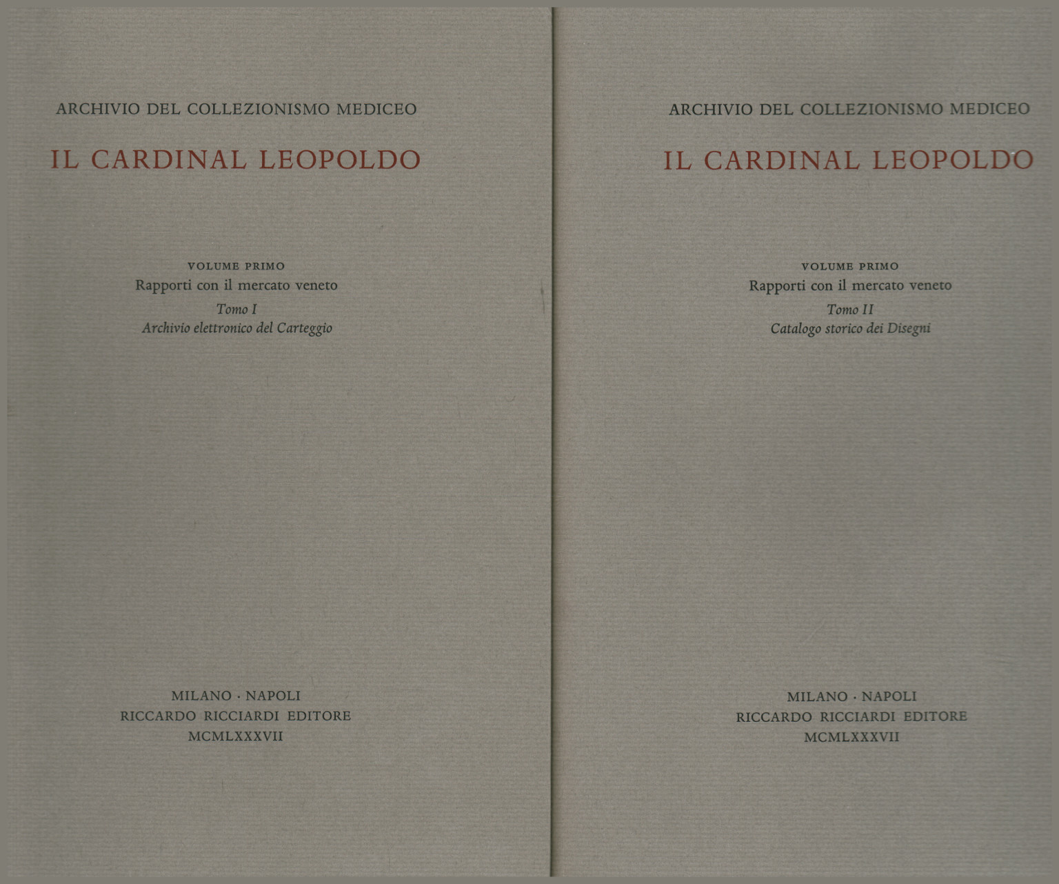 Il Cardinal Leopoldo. Volume primo (2 Volumi), Miriam Filetti Mazza