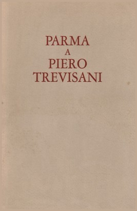 Parma a Piero Trevisani