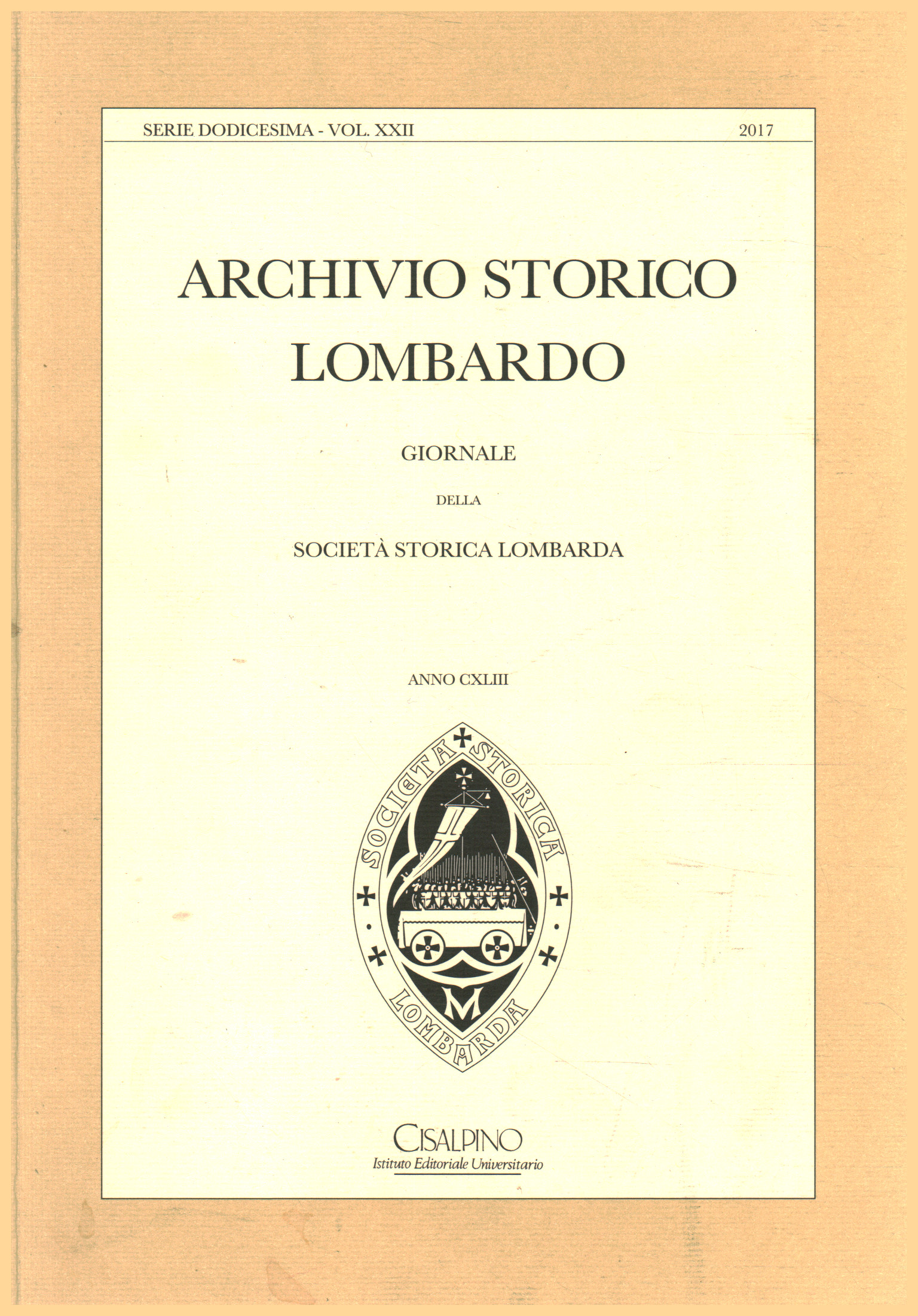 Archives historiques lombardes. Journal de la société, AA.VV