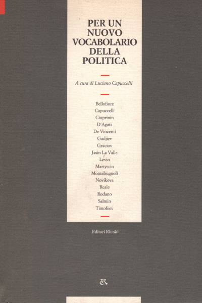 Per un nuovo vocabolario della politica, Luciano Capuccelli