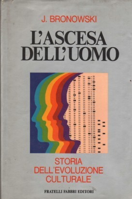 L'ascesa dell'uomo
