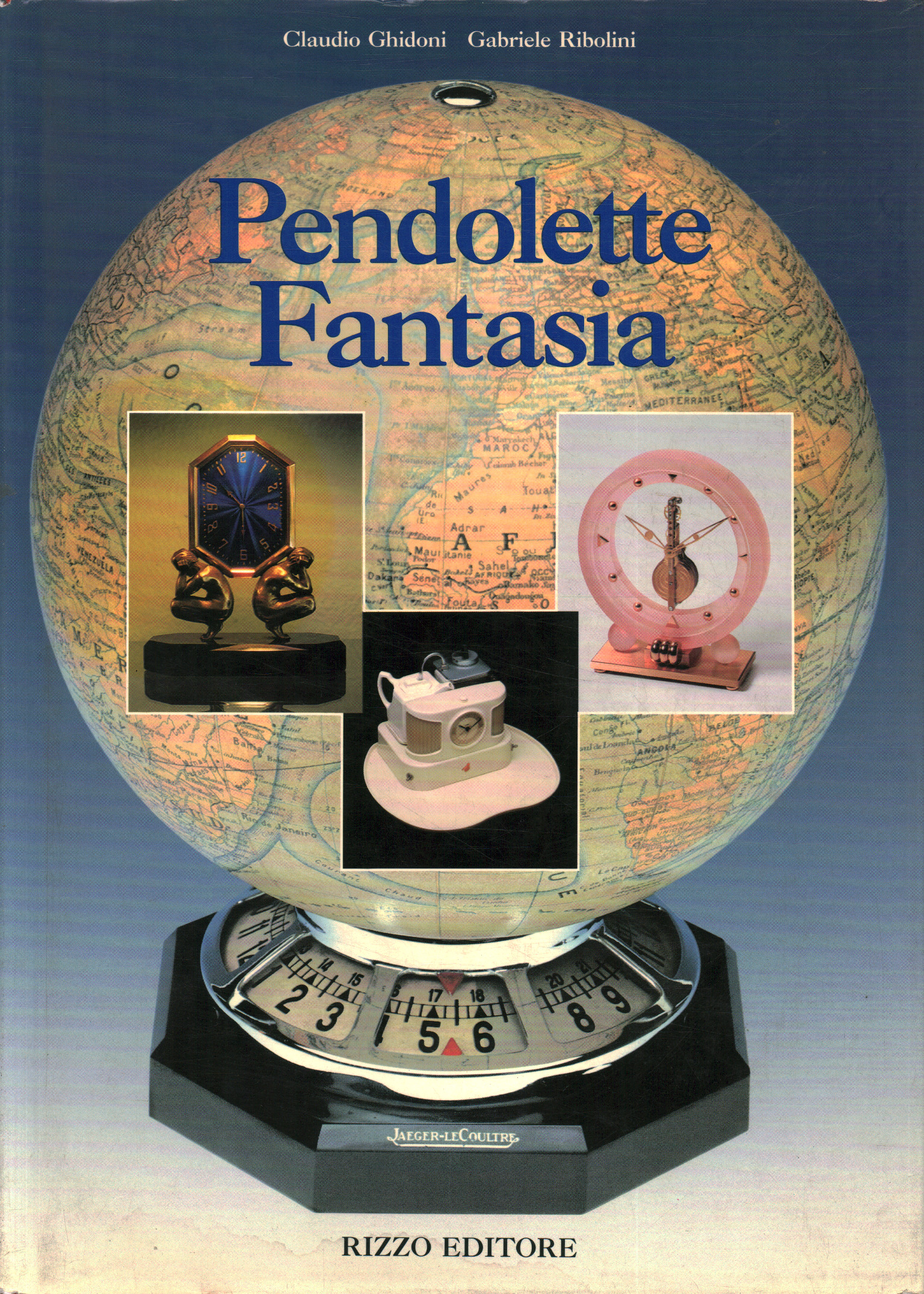 Horloges fantastiques, Horloges fantastiques. '900 Tecnol