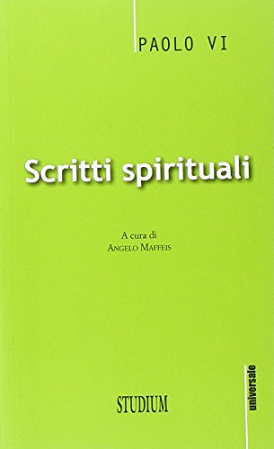Scritti spirituali, Paolo VI