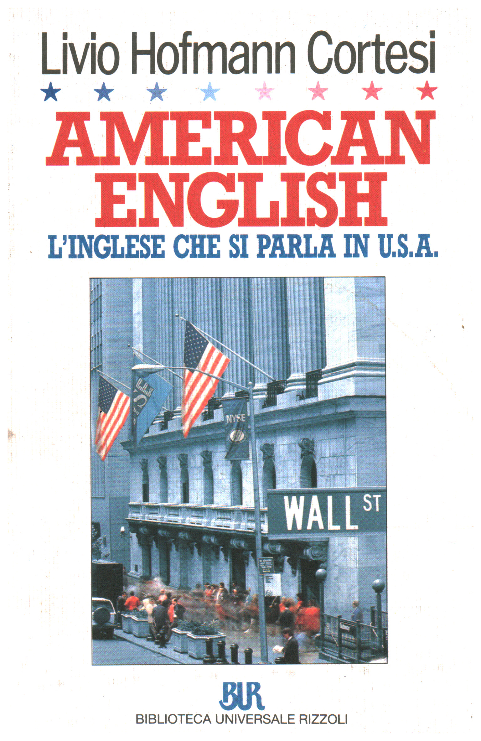 Amerikanisches Englisch, Livio Hofmann Cortesi