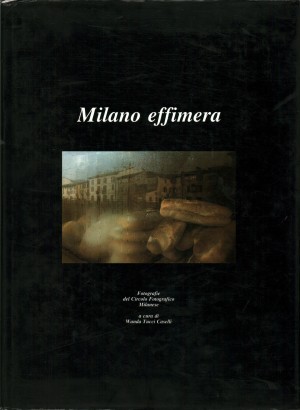 Milano effimera