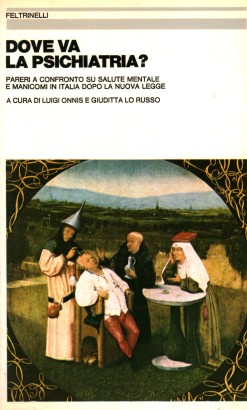 Dove va la psichiatria?