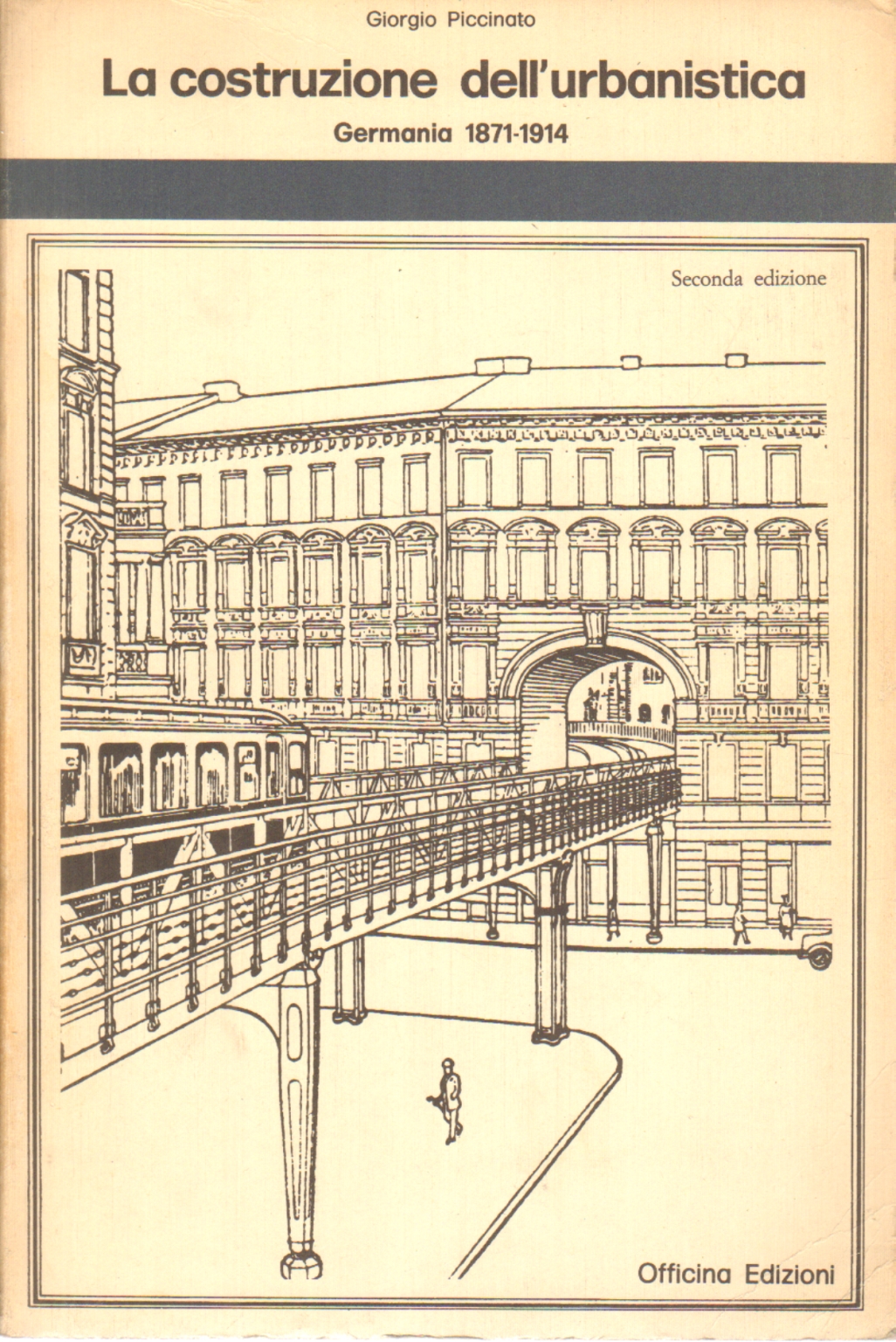 La costruzione dell'urbanistica, Giorgio Piccinato