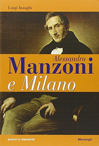 Manzoni und Milan, Luigi Inzaghi