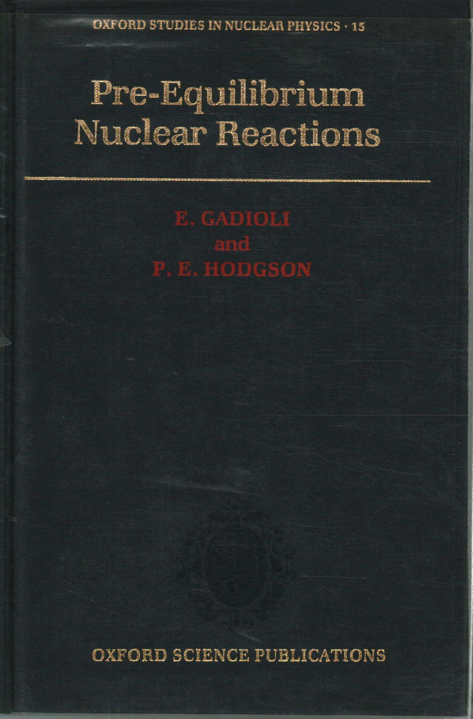 Réactions nucléaires pré-équilibre, E. Gadioli P. E. Hodgson