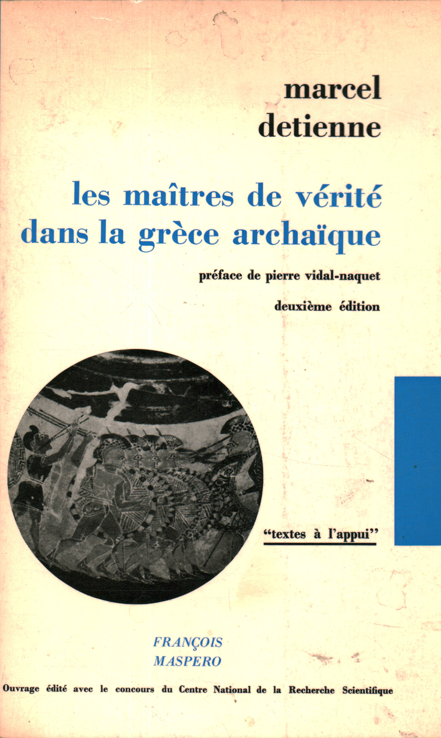Les maitres de vèritè dans la grèce archaique, Marcel Detienne