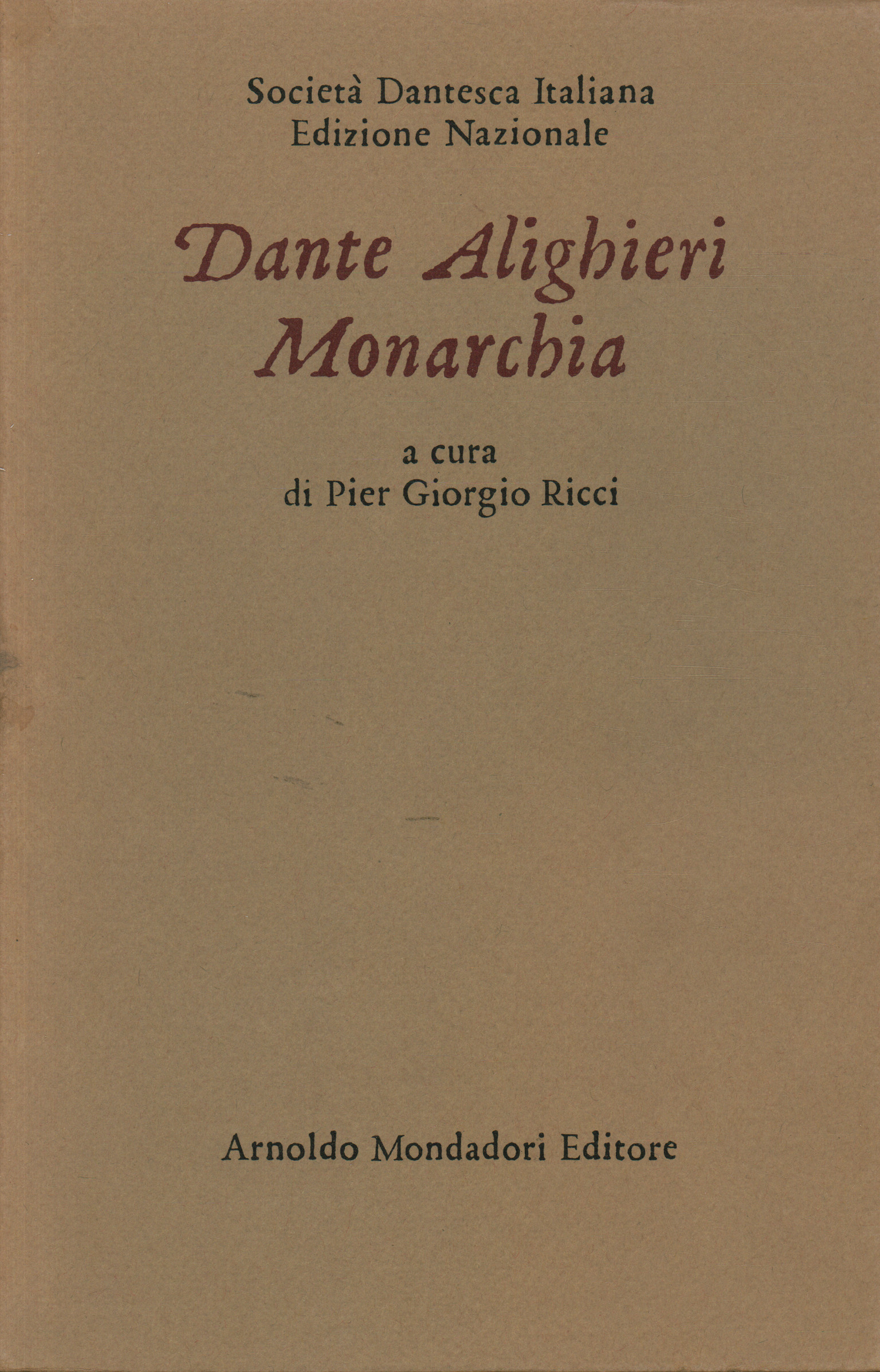 Monarchie, Dante Alighieri