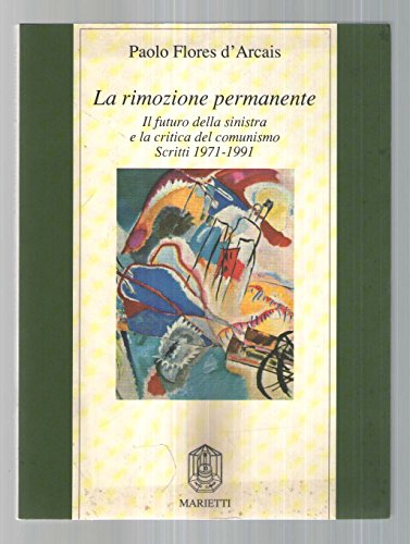 La rimozione permanente, Paolo Flores d Arcais