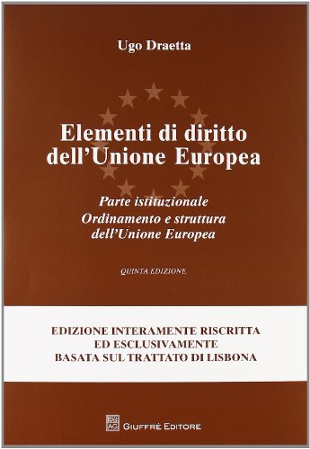 Elements of European Union law, Ugo Draetta