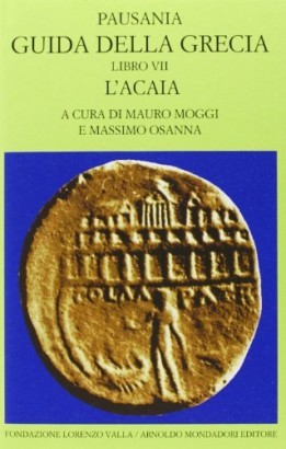 Guida della Grecia. Libro VII. L'Acaia