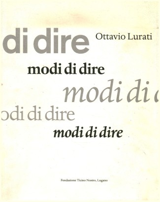 Modi di dire. Nuovi percorsi interpretativi