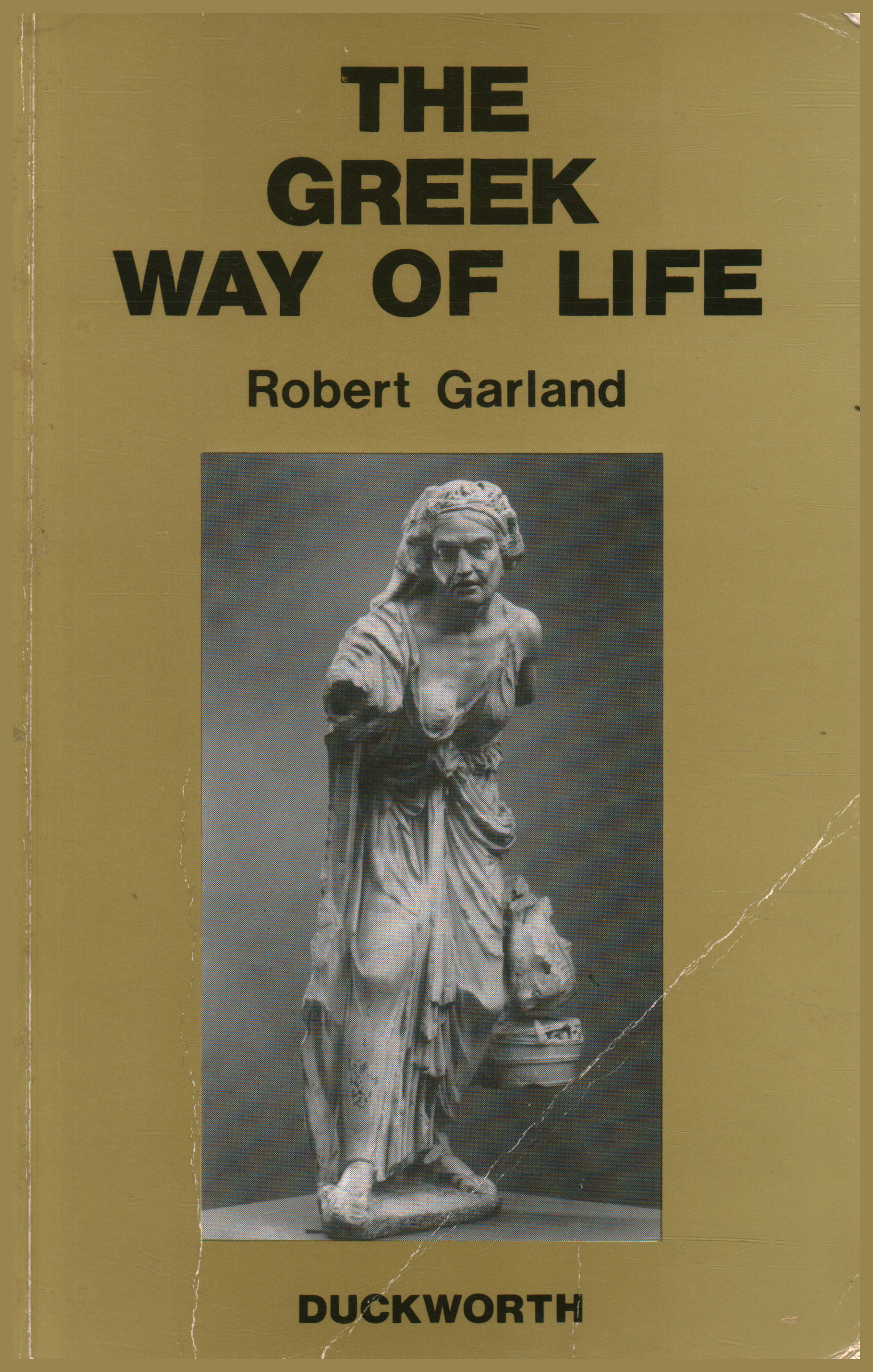 El estilo de vida griego desde la concepción hasta la vejez, Robert Garland