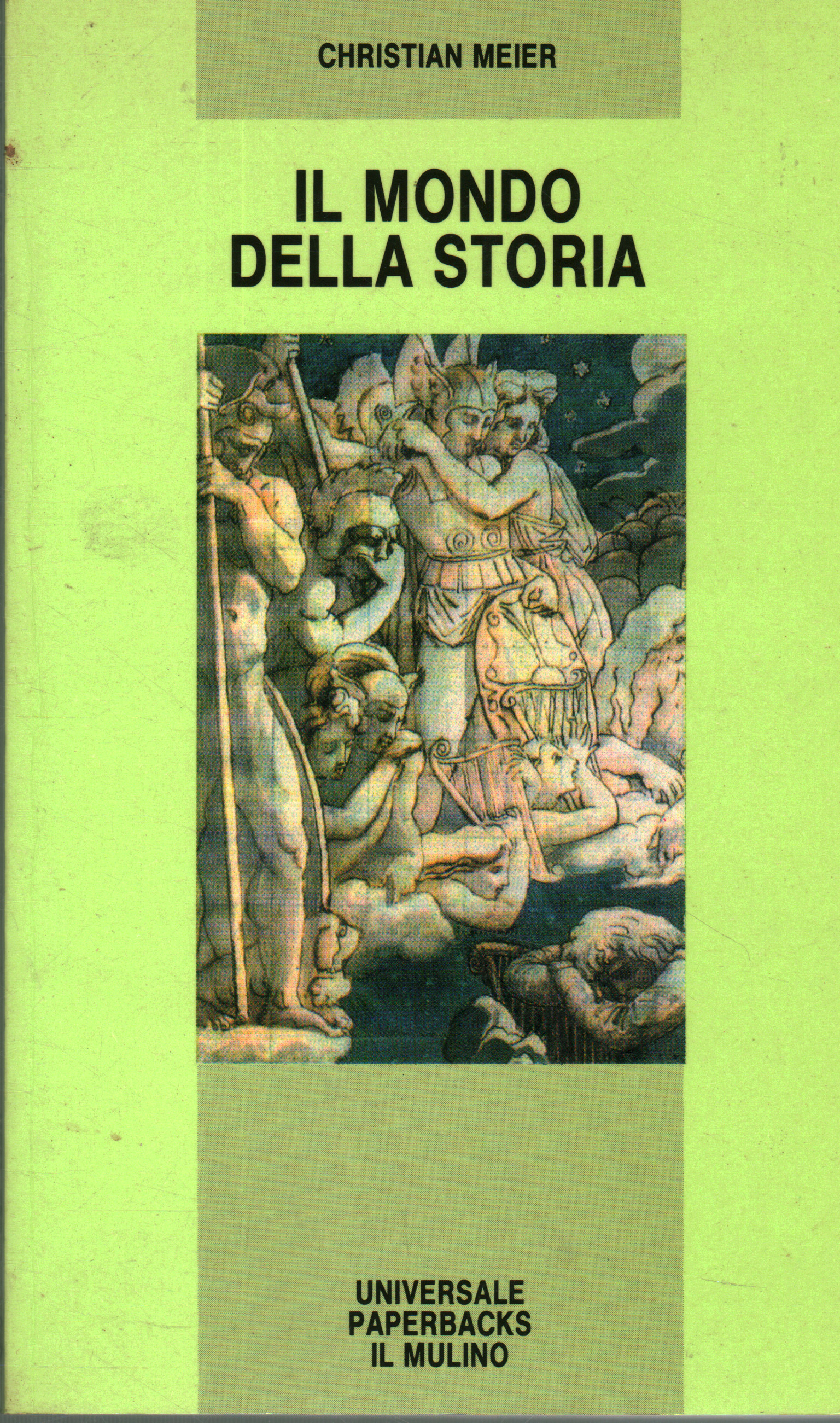 Die Welt der Geschichte, Christian Meier