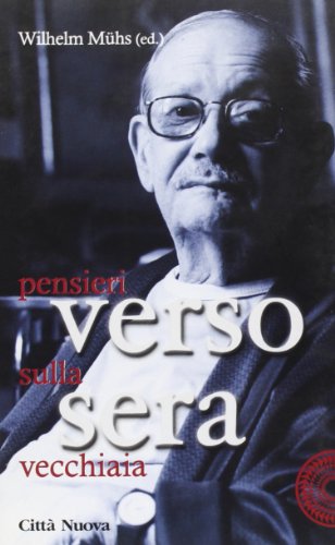 Verso sera, M. Wilhelm