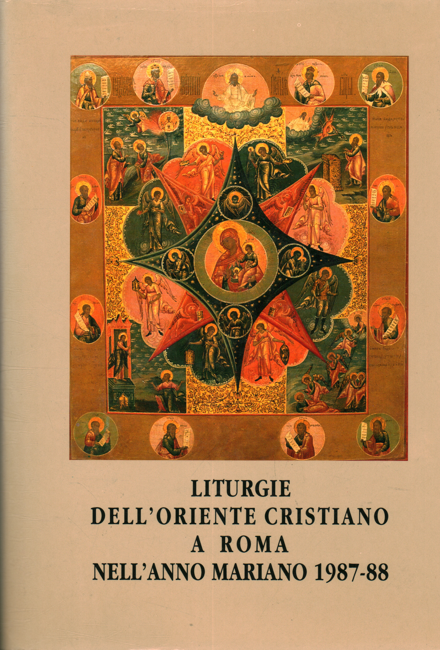 Liturgien des christlichen Ostens in Rom im Jahr m, AA.VV