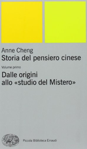 Storia del pensiero cinese (2 Volumi), Anne Cheng