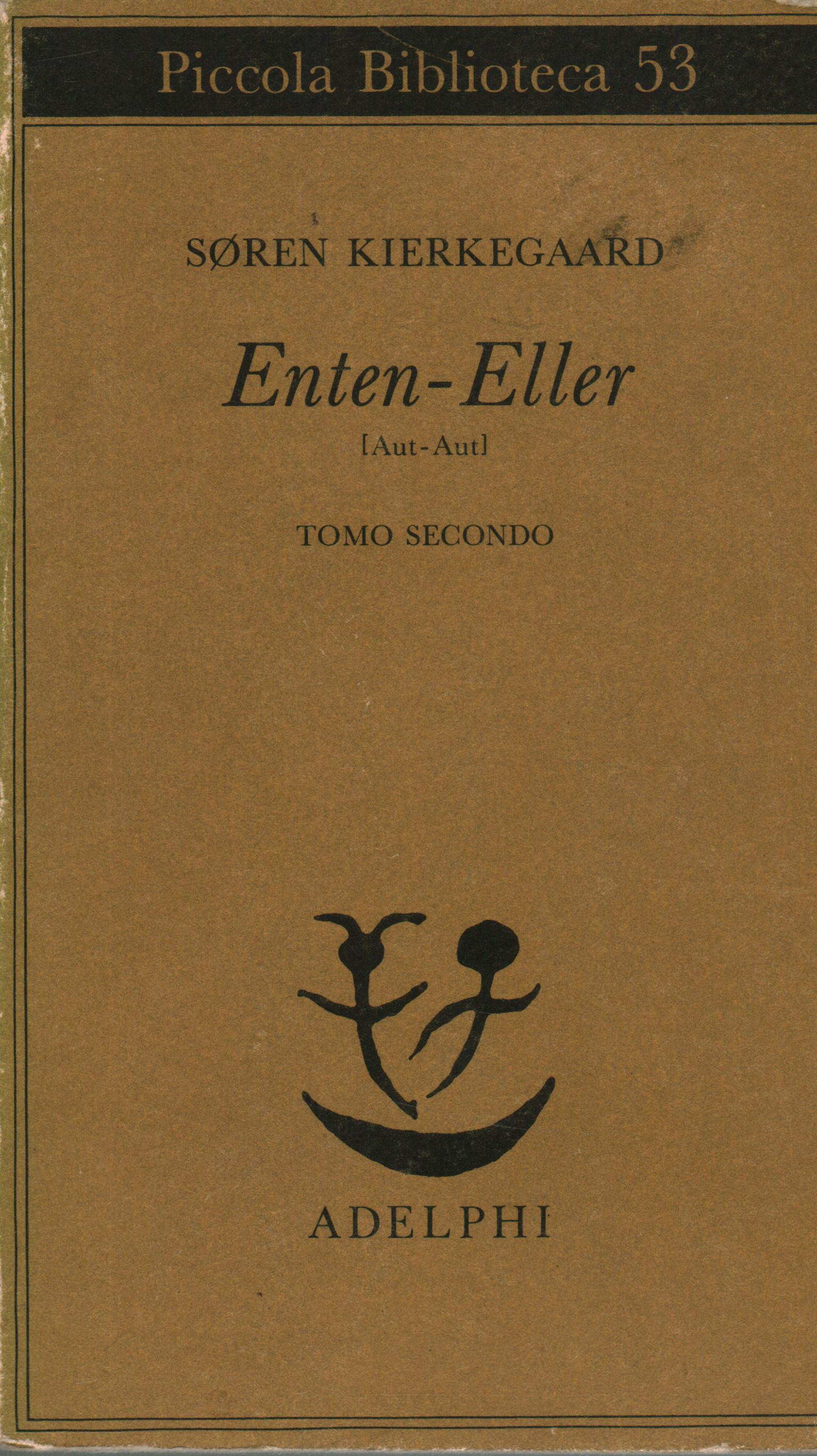 Enten - Eller. Tomo II, Søren Kierkegaard