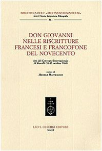 Don Giovanni en las reescrituras francesa y francófona, Michele Mastroianni