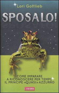 Sposalo!, Lori Gottlieb