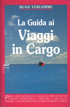 La guida ai Viaggi in Cargo