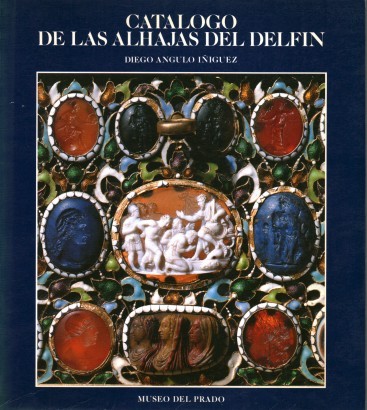 Catalogo de las Alhajas del Delfin