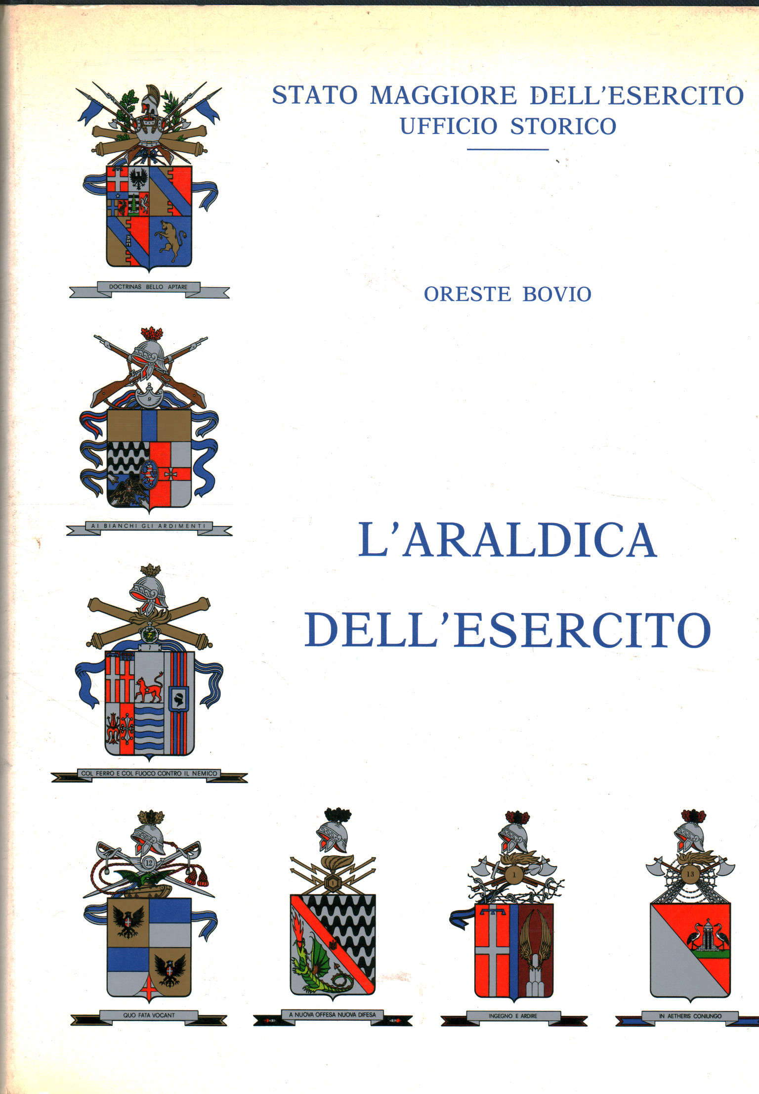 The heraldry of the army, Oreste Bovio