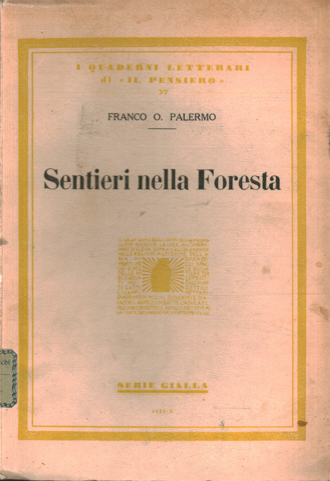 Sentieri nella foresta, Franco O. Palermo