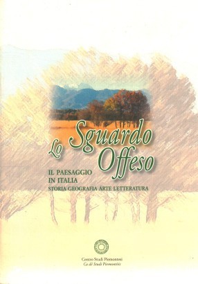 Lo sguardo offeso