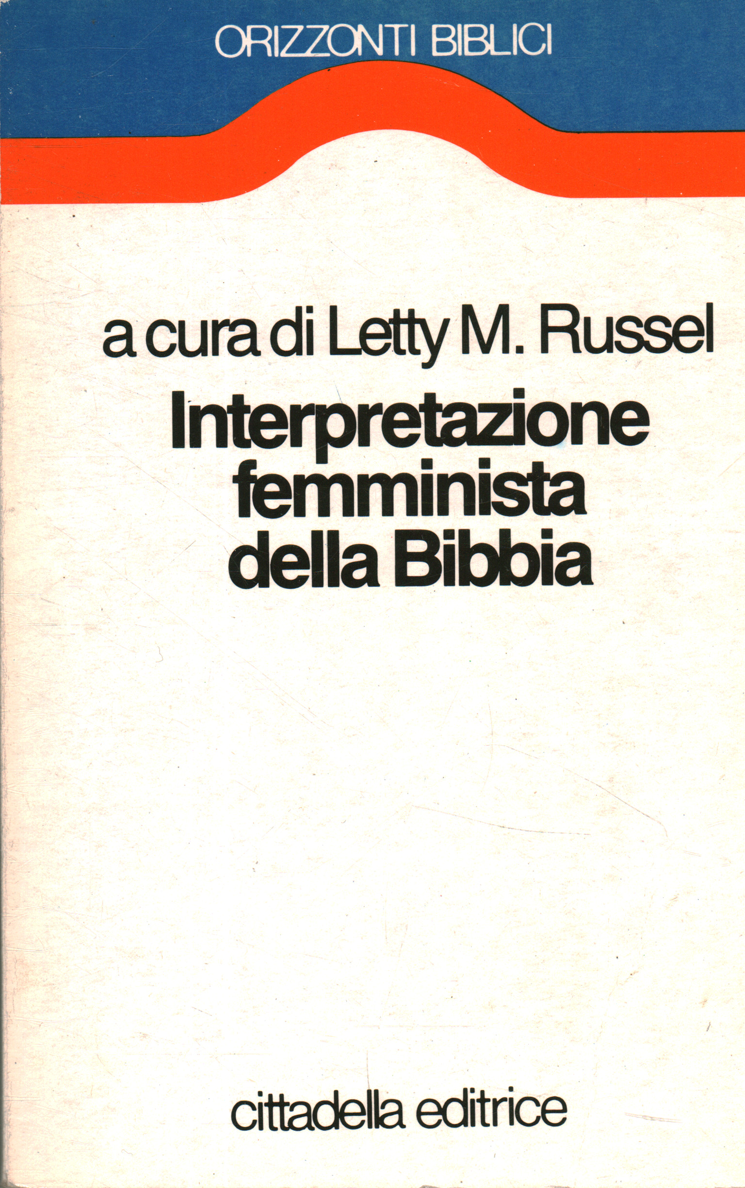 Feminist interpretation of the Bible, Letty M. Russell