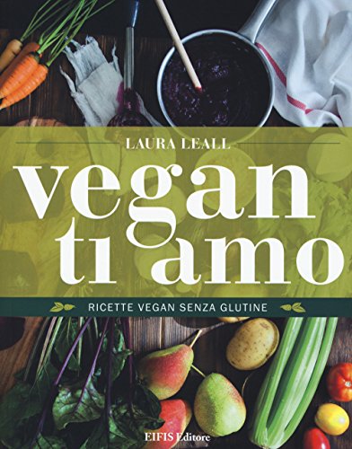 Vegan Ich liebe dich, Laura Leall