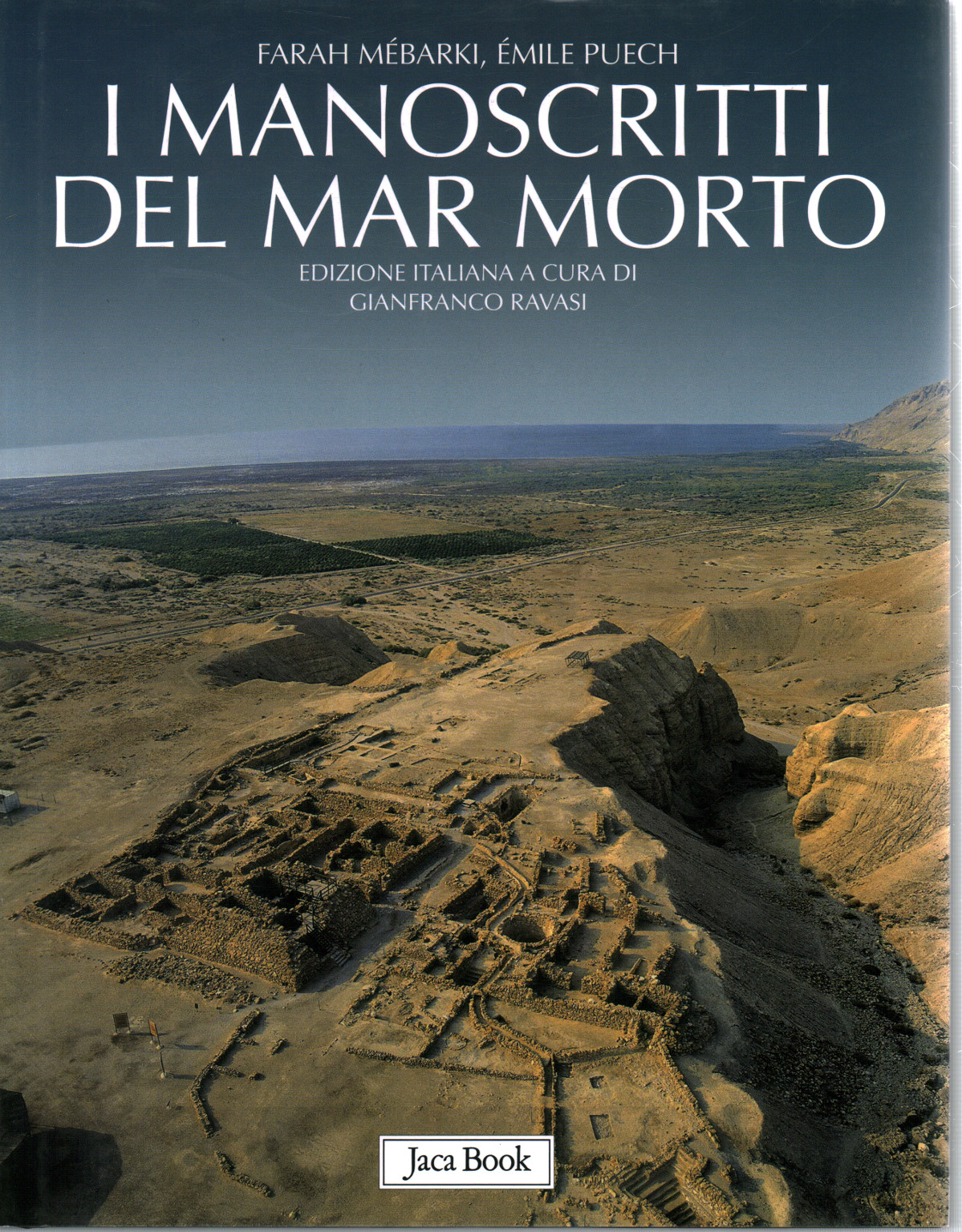 Los manuscritos del Mar Muerto, s.a.