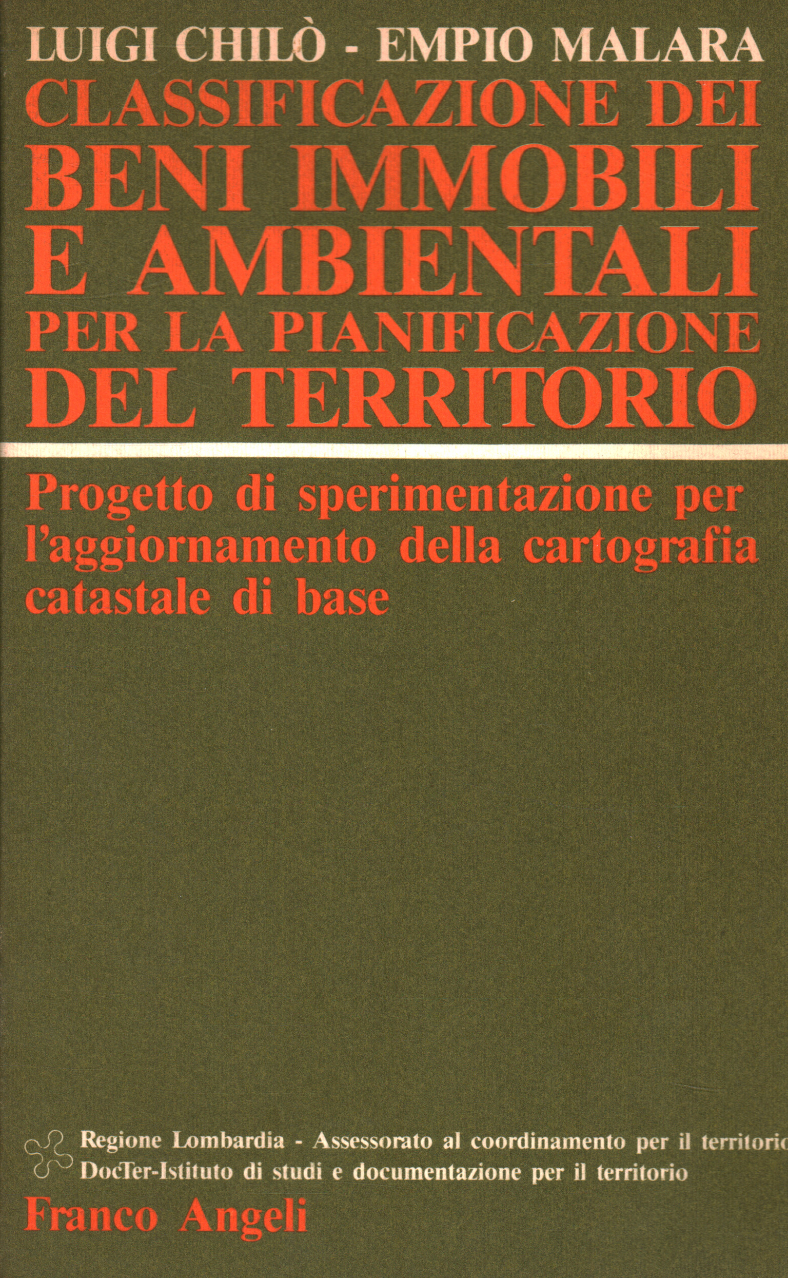 Classification of real estate and environmental assets for, Luigi Chiò Empio Malara