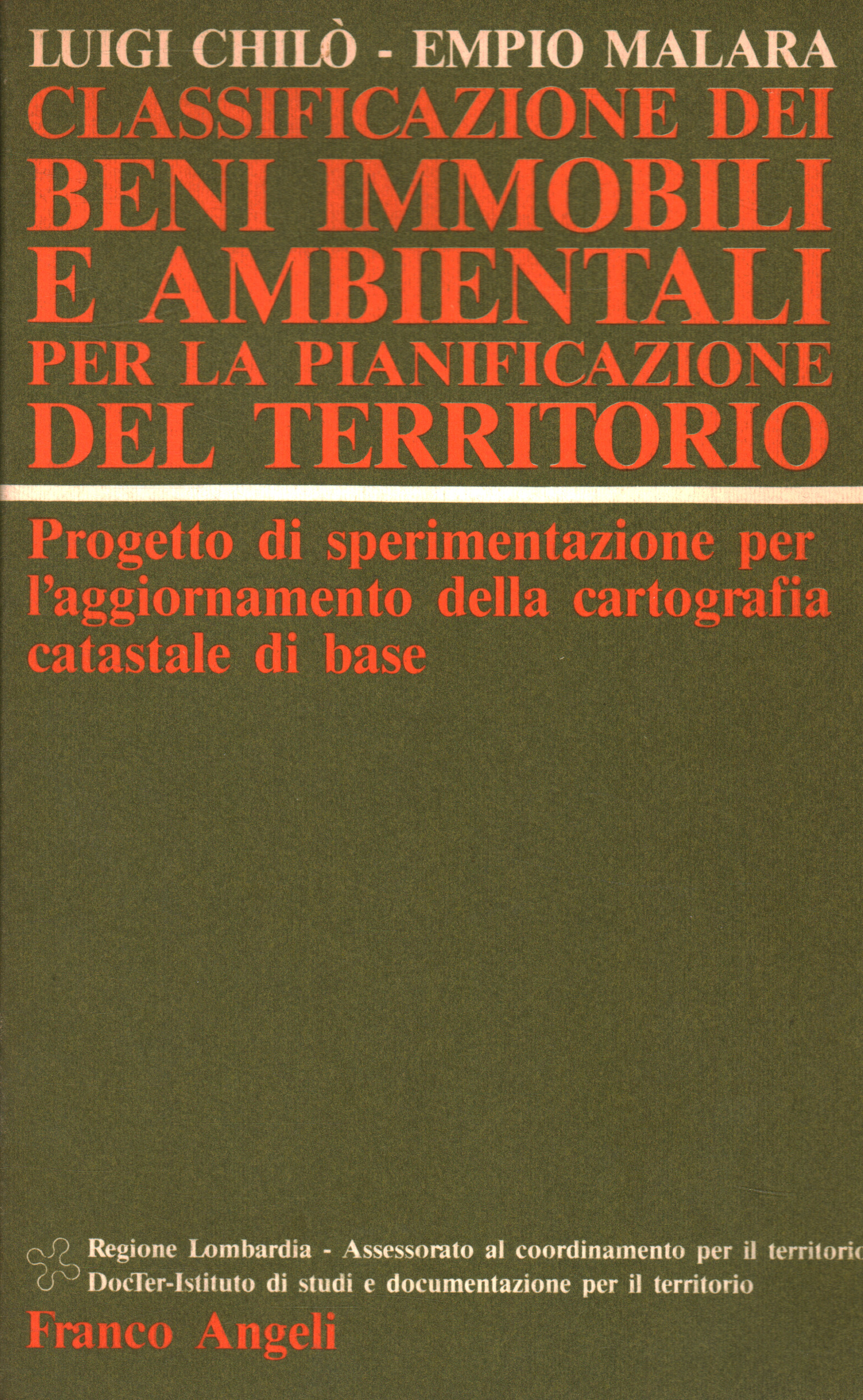 Classificazione dei beni immobili e ambientali per, Luigi Chiò Empio Malara