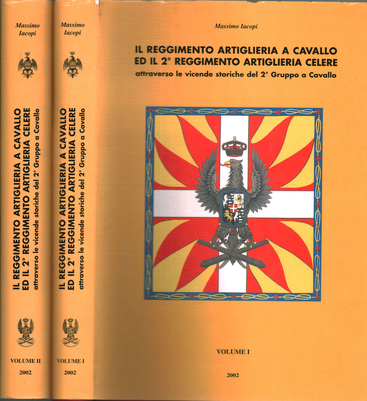 Massimo Iacopi, usato, Il reggimento artiglieria a cavallo ed il 2  reggimento artiglieria celere (2 Volumi), Emmanuele Filiberto Testa di  Ferro. Attraverso le vicende storiche del 2 Gruppo a Cavallo, Libreria,  Storia