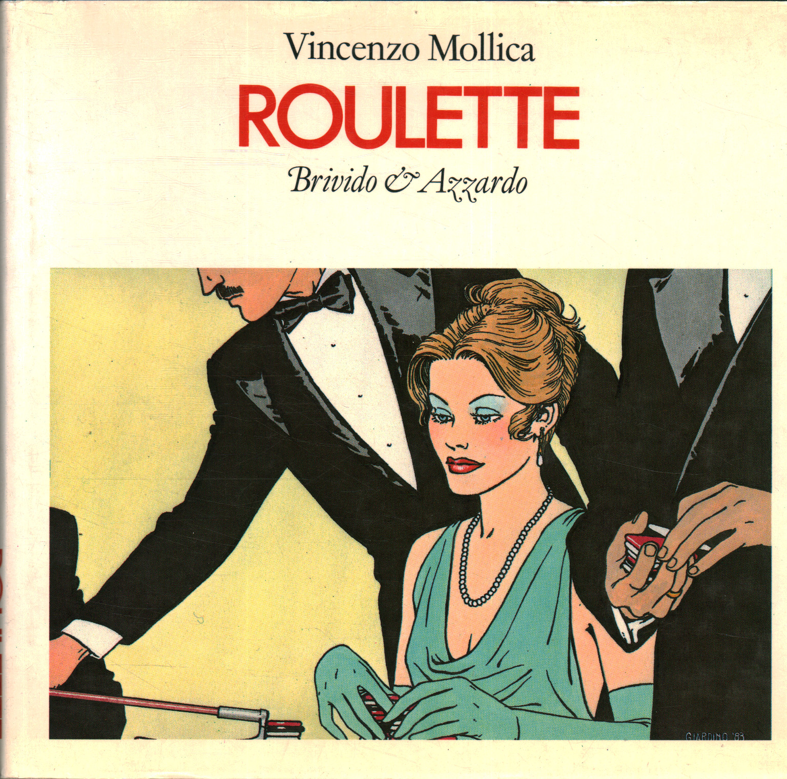 Roulette. Frisson et Gambit, Vincenzo Mollica