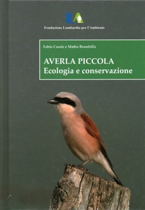 Averla piccola. Ecologia e conservazione