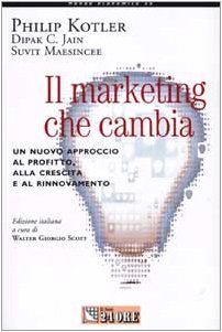 Marketingwechsel, Philip Kotler Dipak C. Jain Suvit Maesincee