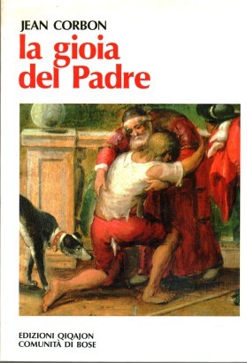 La gioia del padre