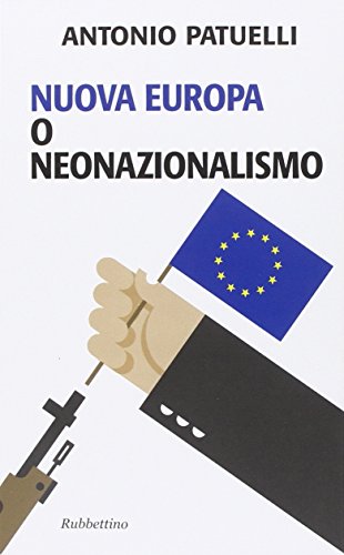 Nuova Europa o neonazionalismo, Antonio Patuelli
